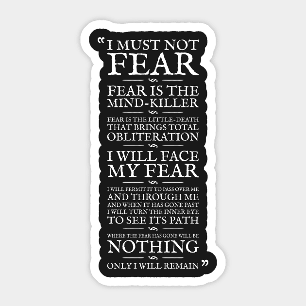 Litany Against Fear Sticker by CrazyShirtLady